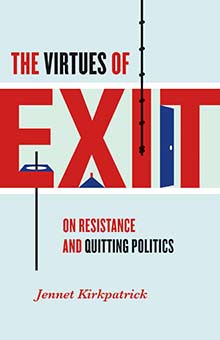 The Virtues of Exit